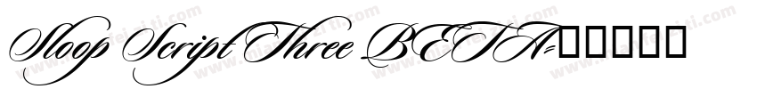 Sloop Script Three BETA字体转换